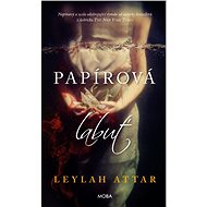 Papírová labuť - Leylah Attar