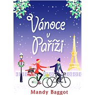 Vánoce v Paříži - Mandy Baggot