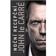 Noční recepční - John le Carré