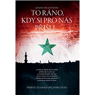 To ráno, kdy si pro nás přišli... - Giovanni di Janine