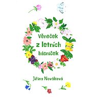 Věneček z letních básniček - Jiřina Nováková