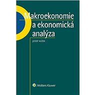 Makroekonomie a ekonomická analýza - Josef Vlček