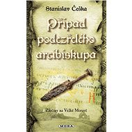 The case of the suspected archbishop - Stanislav Češka
