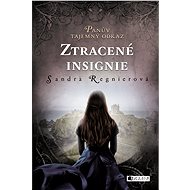 Panův tajemný odkaz – Ztracené insignie - Sandra Regnier