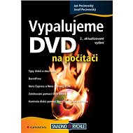Burning DVDs on the computer - Josef Pecinovský