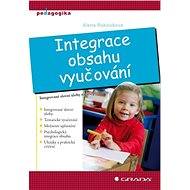 Integration of teaching content - Alena Rakoušová