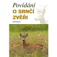 Talking about deer - Josef Drmota