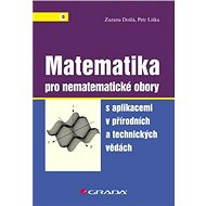 Mathematics for non-mathematical disciplines - Zuzana Došlá