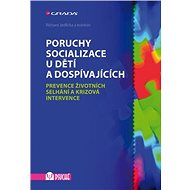 Socialization disorders in children and adolescents - kolektiv a
