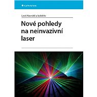 New perspectives on non-invasive laser - Leoš Navrátil