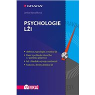 The psychology of lies - Lenka Mynaříková