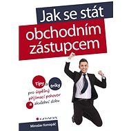 How to become a sales representative - Miroslav Konopáč