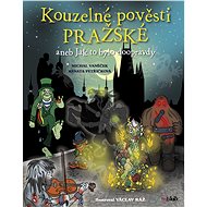 Magical tales of Prague - Michal Vaněček