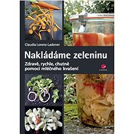 We pickle vegetables - Claudia Lorenz-Ladener