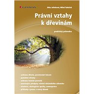 Legal relations to woody plants - Miloš Tuháček