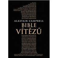 Bible vítězů - Alastair Campbell