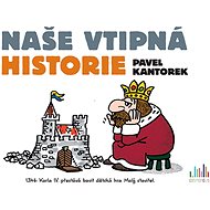 Our funny history - Pavel Kantorek