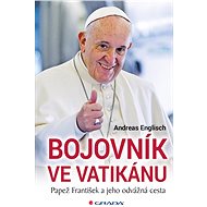 Fighter in the Vatican - Andreas Englisch