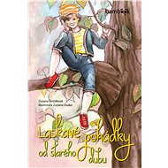Kind tales from the old oak tree - Zuzana Osako