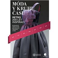 Fashion in the circle of time - kolektiv a
