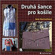 A second chance for shirts - Jana Harmachová
