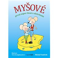 Mice - first super reading with activities - Michal Vaněček