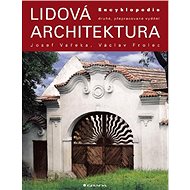Folk architecture - Václav Frolec