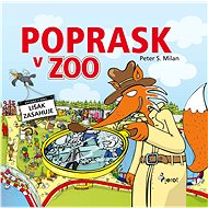 Poprask v zoo - Peter S. Milan