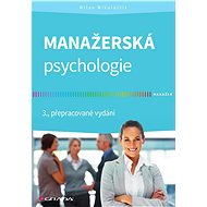 Managerial Psychology - Milan Mikuláštík