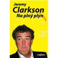 Na plný plyn - Jeremy Clarkson