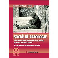 Social pathologies - Jiří Škoda