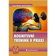 Cognitive training in practice - Jana Klucká