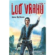 Loď  vrahů - MUDr. Jana Rečková