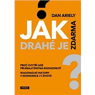 Jak drahé je zdarma? - Dan Ariely