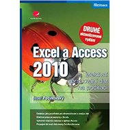Excel and Access 2010 - efficient data processing on the computer - Josef Pecinovský