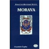 Morava - Stručná historie států - František Čapka