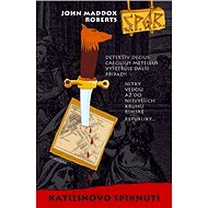 Katilinovo spiknutí (SPQR 2) - John Maddox Roberts