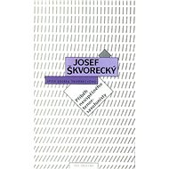 Příběh neúspěšného tenorsaxofonisty a jiné eseje (spisy - svazek 7) - Josef Škvorecký