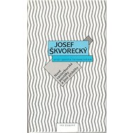 Nové canterburské povídky a jiné příběhy (spisy - svazek 3) - Josef Škvorecký