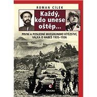 Každý, kdo unese oštěp - Roman Cílek