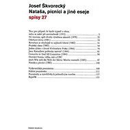 Nataša, pícníci a jiné eseje (spisy - svazek 27) - Josef Škvorecký