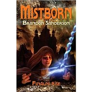 Finální říše - Brandon Sanderson