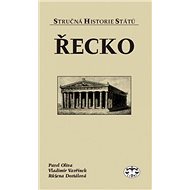 Řecko - Stručná historie států - Růžena Dostálová