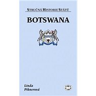 Botswana - Stručná historie států - Linda Pinkerová