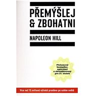 Přemýšlej a zbohatni - Napoleon Hill