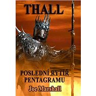 THALL: Poslední rytíř Pentagramu - Joe Marshall