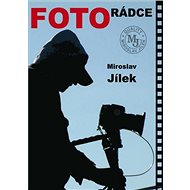 Fotorádce - Miroslav Jílek