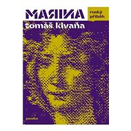 Marina - ruský příběh - Tomáš Klvaňa