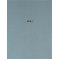 Máj / Monotypy Oldřich Hamera - Karel Hynek Mácha