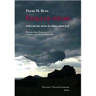 Evoluce touhy (Strategie sexuálního chování) - David M. Buss